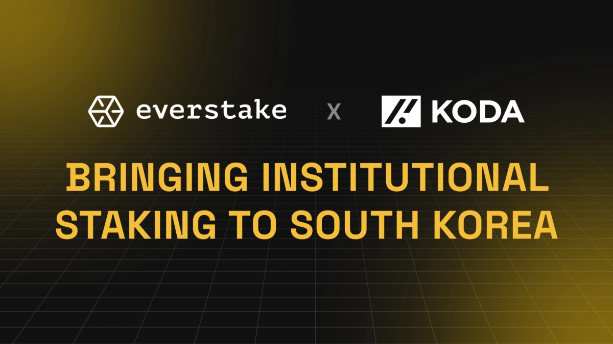 Everstake and KODA Partner to Bring Regulated Institutional Staking to South Korea