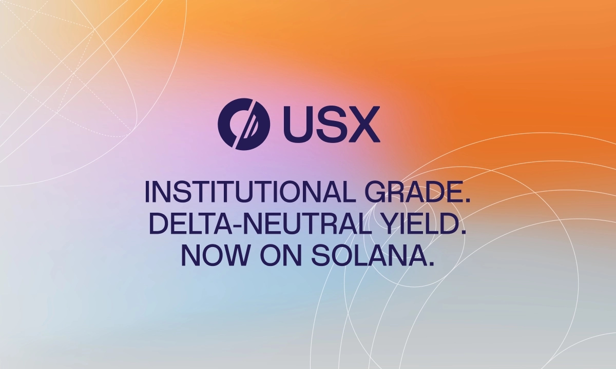 Solstice Finance Officially Launches USX, A Solana-Native Stablecoin With $160M Deposited TVL