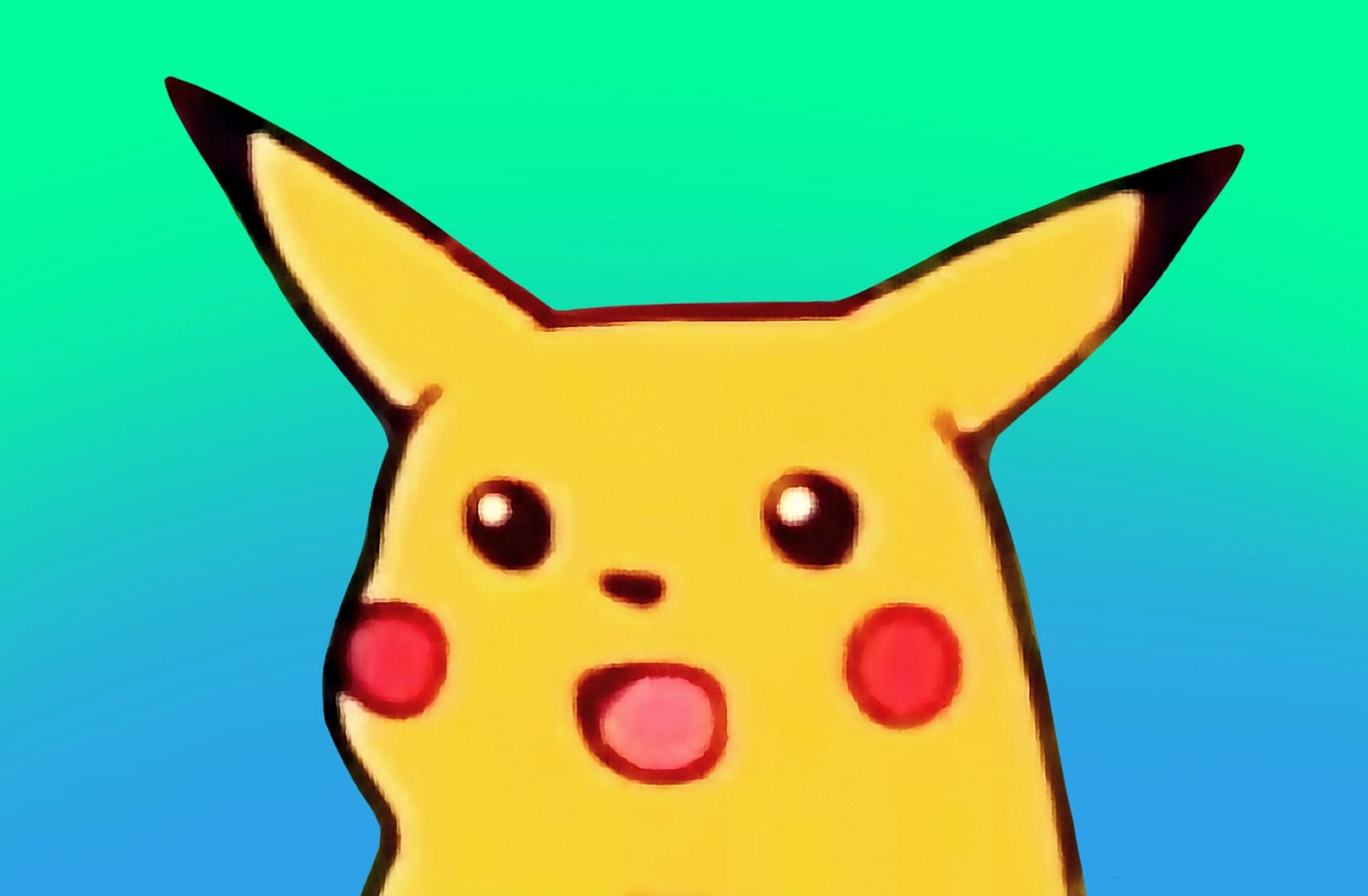 Surprised Pikachu.